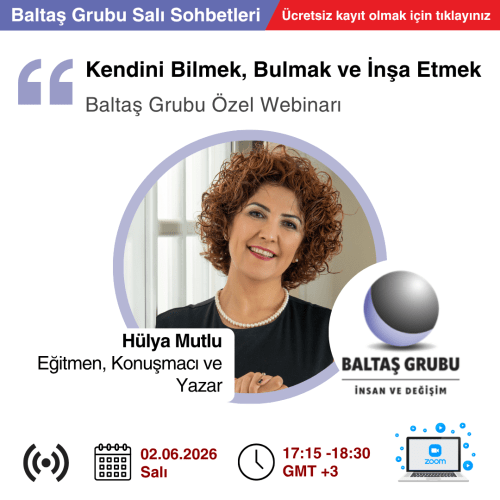 Baltaş Grubu Salı Sohbetleri web Duyuru - Baltaş Grubu hülya mutlu